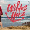 LETsDOK: Wildes Herz